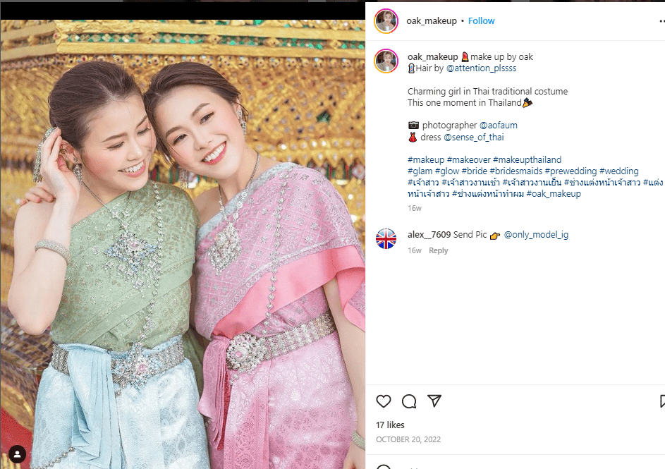 身在泰國穿上傳統的泰服，又怎少得完整的髮飾和妝容去配襯。由於Sense of Thai 只提供泰服租借服務，並不提供髮型和化妝服務。 instagram @oak_makeup